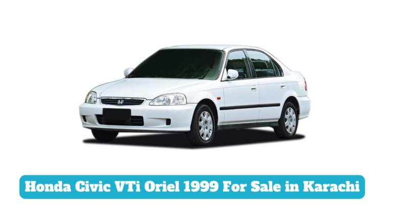 Honda Civic VTi Oriel 1999 For Sale in Karachi